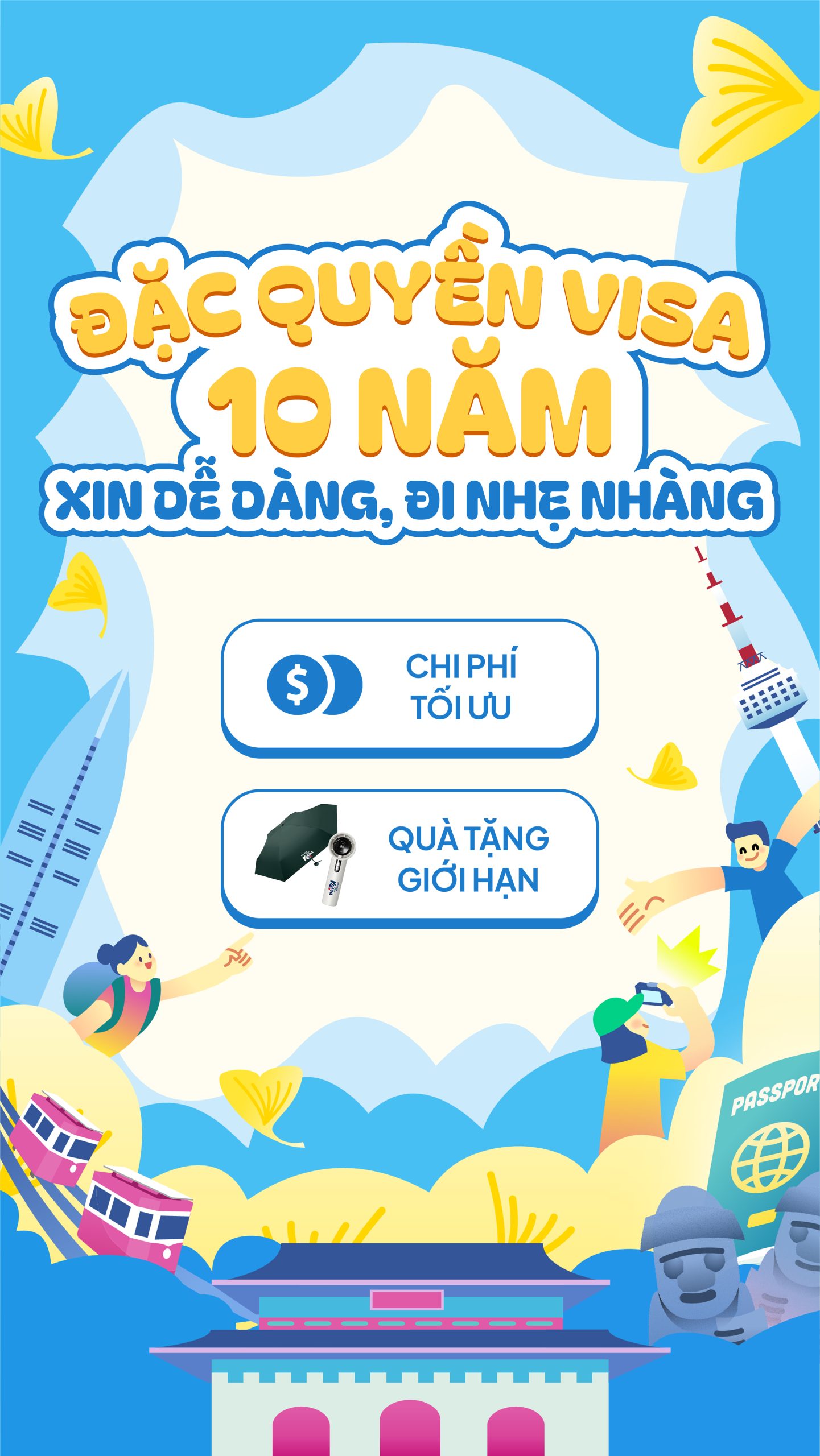 Đặc quyền Visa 10 năm — Xin dễ dàng, đi nhẹ nhàng